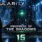 PROTOCOL OF THE SHADOWS